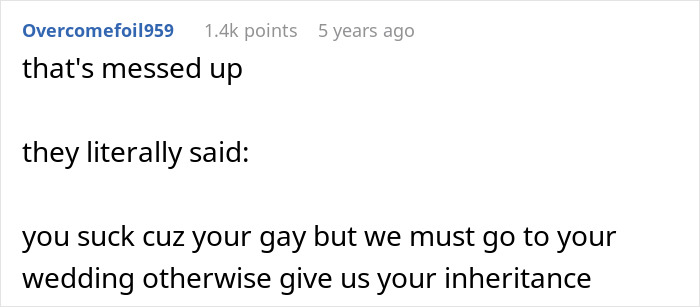 Family Are Shocked They’re Not Invited To Gay Son’s Extravagant Wedding: “You Disowned Me”