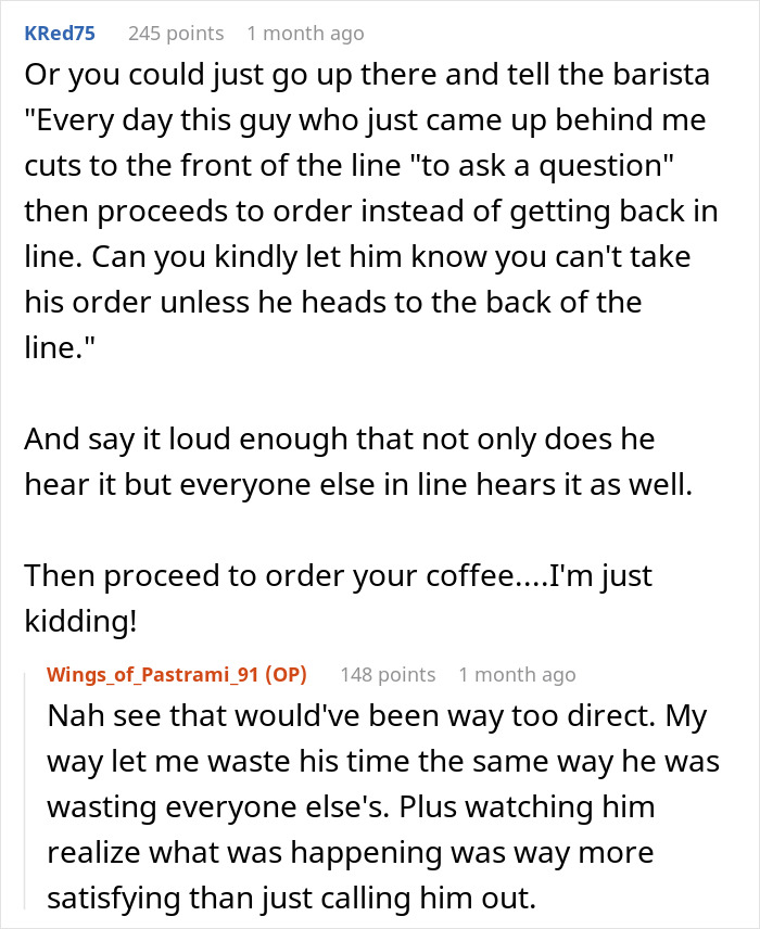 Guy Tries To Skip Coffee Line Every Morning, Another Patron Beats Him At His Own Game Guy Tries To Skip Coffee Line Every Morning, Another Patron Beats Him At His Own Game