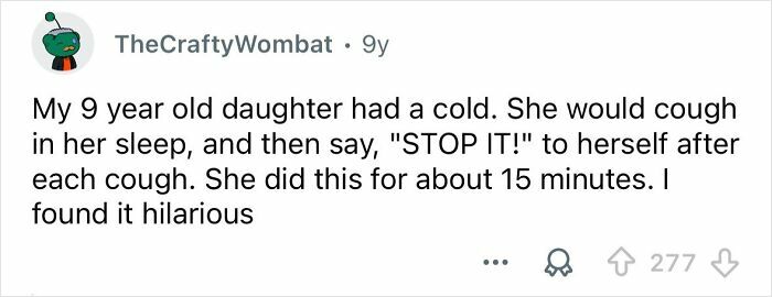 People Are Sharing The Funniest Things They’ve Heard Someone Say In Their Sleep People Are Sharing The Funniest Things They’ve Heard Someone Say In Their Sleep