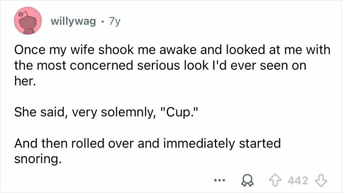 People Are Sharing The Funniest Things They’ve Heard Someone Say In Their Sleep People Are Sharing The Funniest Things They’ve Heard Someone Say In Their Sleep