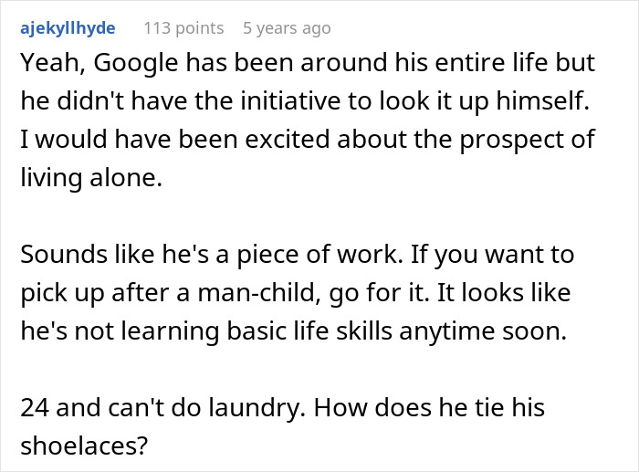 Man Wants To Move Straight From Mom’s House Into GF’s Without Learning A Single Chore, Gets A Reality Check Man Wants To Move Straight From Mom’s House Into GF’s Without Learning A Single Chore, Gets A Reality Check