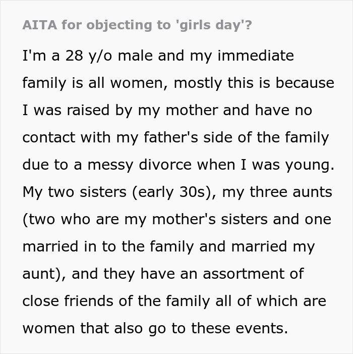 Guy Furious After Family Refuses To Include Him In Girl Days: “I’m Immature And I Need To Grow Up”