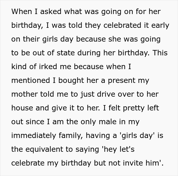 Guy Furious After Family Refuses To Include Him In Girl Days: “I’m Immature And I Need To Grow Up”