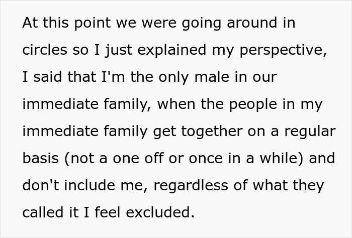 Guy Furious After Family Refuses To Include Him In Girl Days: “I’m Immature And I Need To Grow Up”