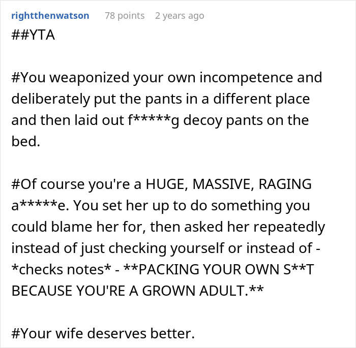 Man Tries To Blame Wife For Having No Slacks For His Business Trip, Internet Is Not Having It