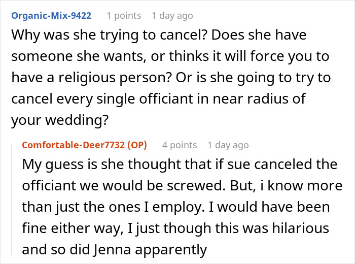 Bride Discovers MIL Tried To Get Officiant To Leave, Not Realizing Bride Is Officiant’s Employer Bride Discovers MIL Tried To Get Officiant To Leave, Not Realizing Bride Is Officiant’s Employer