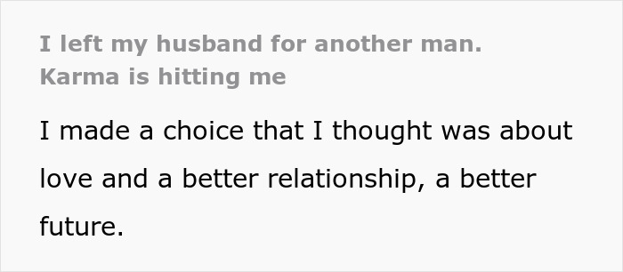 Woman Admits Defeat By Karma When Her Affair Partner Leaves Her After She Cheated On Her Husband