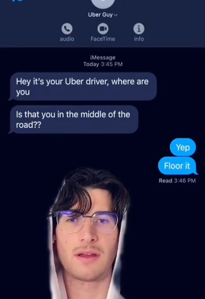 80 Of The Funniest And Most Unhinged Texts From Uber Drivers