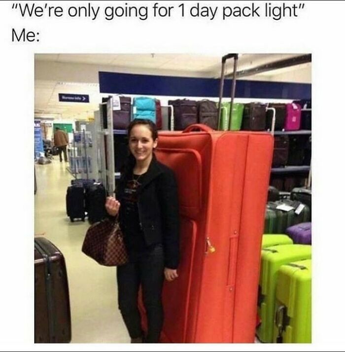 72 Hilarious Travel Memes To Enjoy Because Actual Travel Is Expensive 72 Hilarious Travel Memes To Enjoy Because Actual Travel Is Expensive