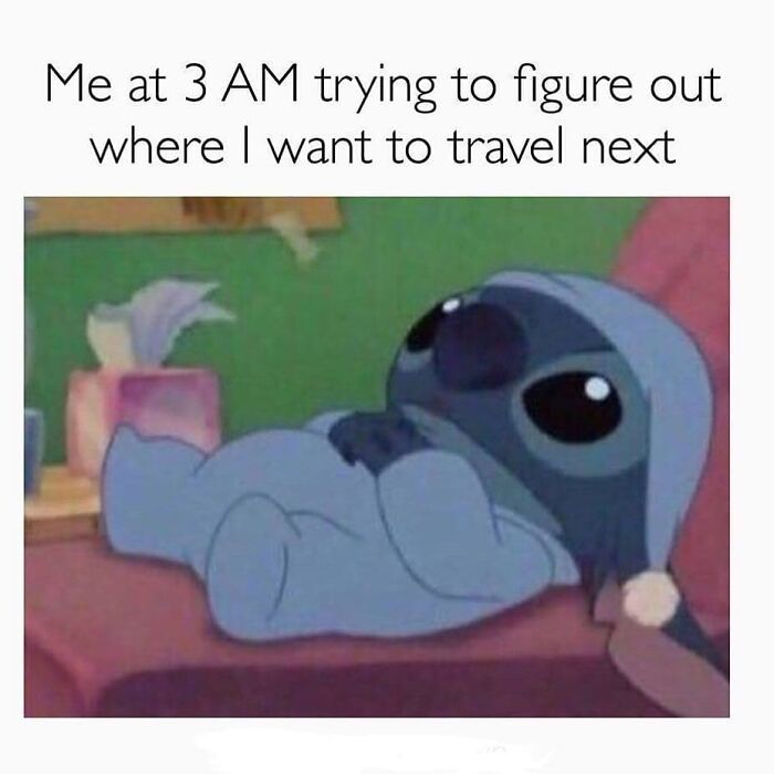 72 Hilarious Travel Memes To Enjoy Because Actual Travel Is Expensive 72 Hilarious Travel Memes To Enjoy Because Actual Travel Is Expensive