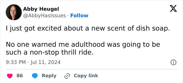 92 Chaotic Yet Comforting X Posts From &ldquo;Abby Has Issues&rdquo; That Understand Adult Life Too Well