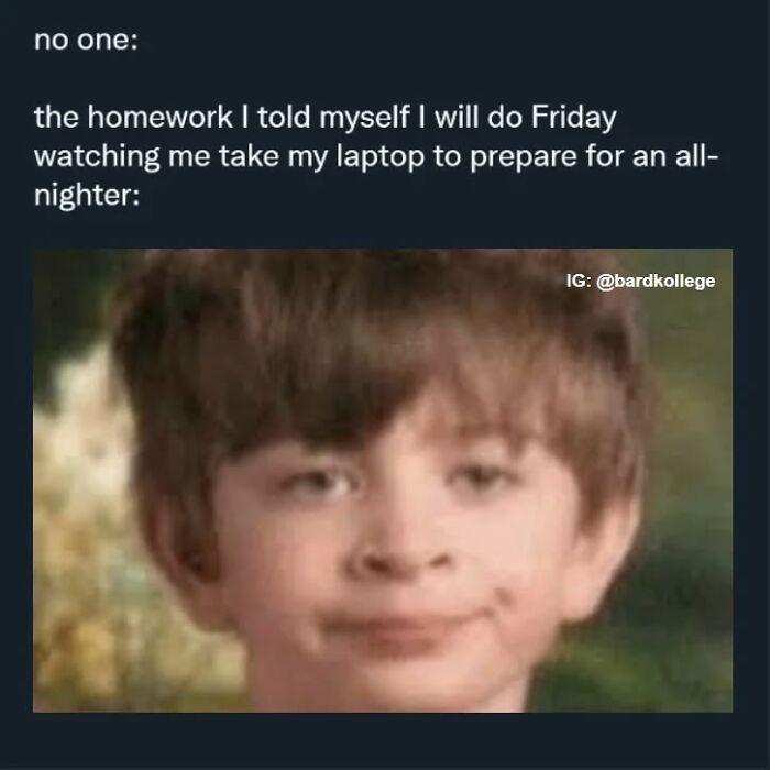 126 Hilarious And Relatable College Memes For Broken Students
