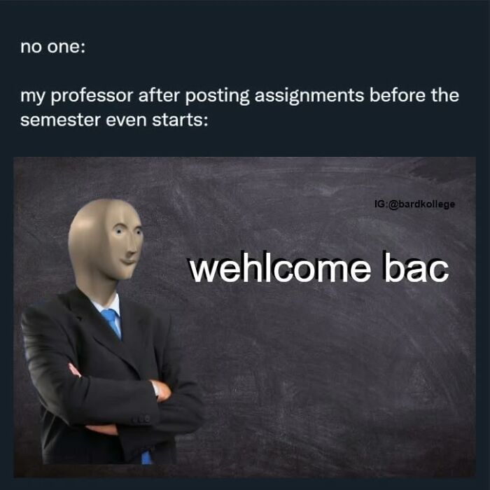 126 Hilarious And Relatable College Memes For Broken Students