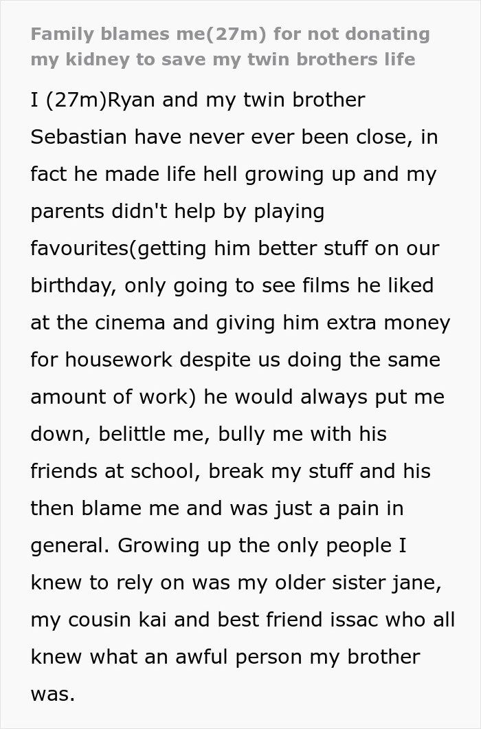 Family Has The Audacity To Ask Man For A Kidney After What They Did To Him, He Lets His Brother Die Family Has The Audacity To Ask Man For A Kidney After What They Did To Him, He Lets His Brother Die