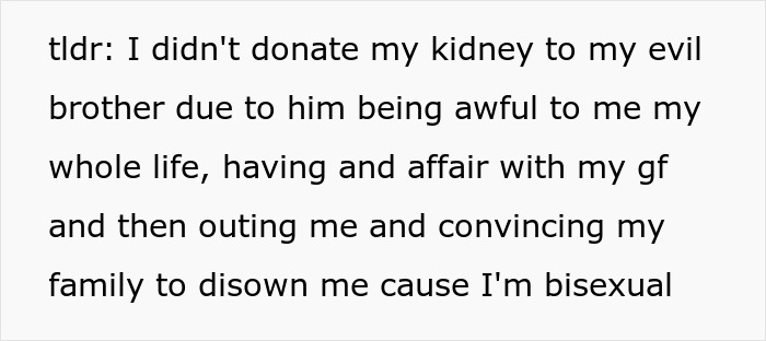 Family Has The Audacity To Ask Man For A Kidney After What They Did To Him, He Lets His Brother Die Family Has The Audacity To Ask Man For A Kidney After What They Did To Him, He Lets His Brother Die