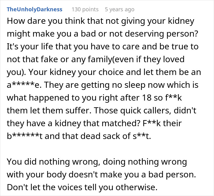 Family Has The Audacity To Ask Man For A Kidney After What They Did To Him, He Lets His Brother Die Family Has The Audacity To Ask Man For A Kidney After What They Did To Him, He Lets His Brother Die