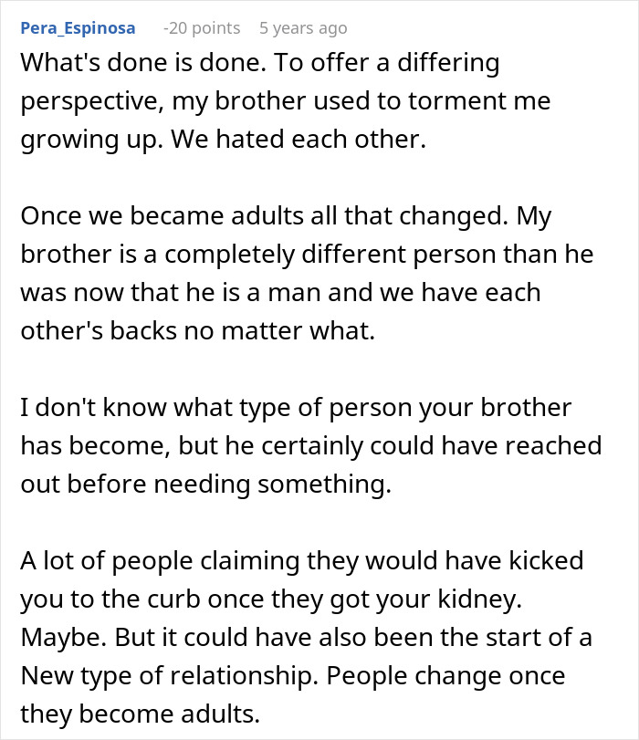 Family Has The Audacity To Ask Man For A Kidney After What They Did To Him, He Lets His Brother Die Family Has The Audacity To Ask Man For A Kidney After What They Did To Him, He Lets His Brother Die