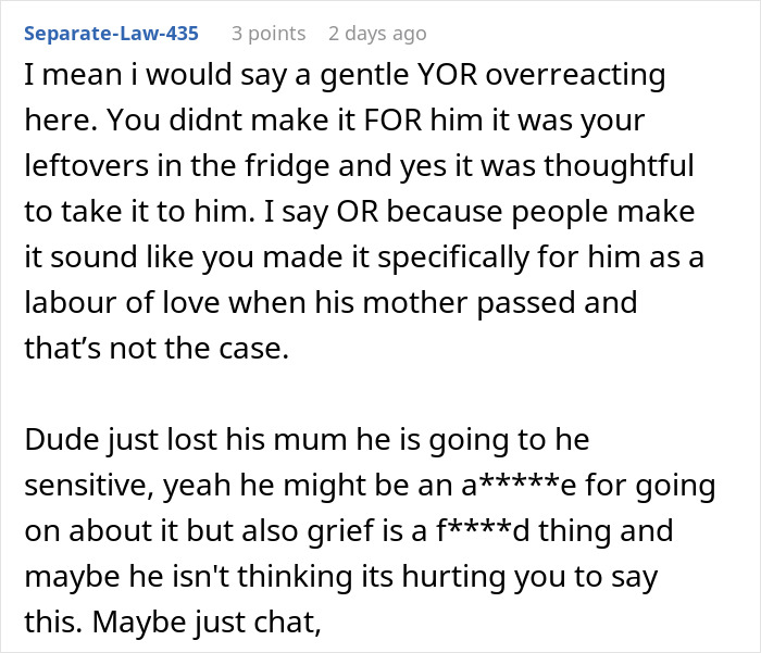 Woman Brings Leftovers To Support Boyfriend In Mourning, Gets Berated Over “Inedible” Food