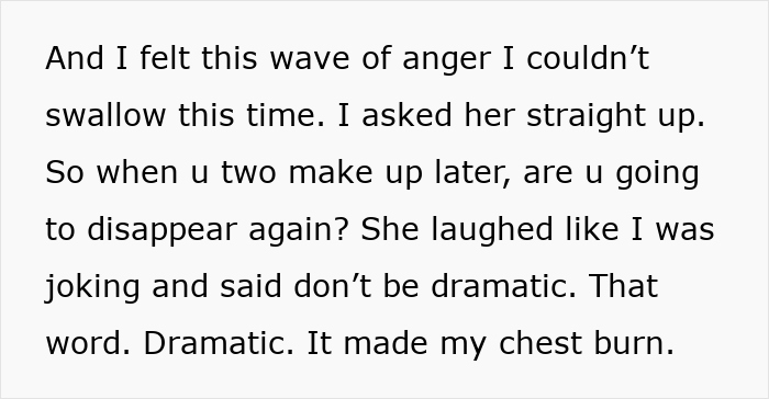 Woman Treats “Bestie” Like Her Emotional Punching Bag, Mad After She Refuses To Just Be Her “Backup”