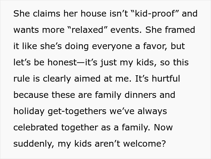 Woman Tells Family That No Kids Are Allowed In Her Home, Brother Feels Targeted