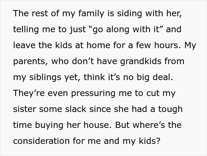 Woman Tells Family That No Kids Are Allowed In Her Home, Brother Feels Targeted