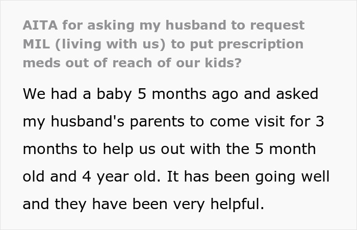 DIL Wants MIL To Keep Meds Out Of Kid’s Reach, Gets Lectured By Hubs For Always “Getting Her Way”