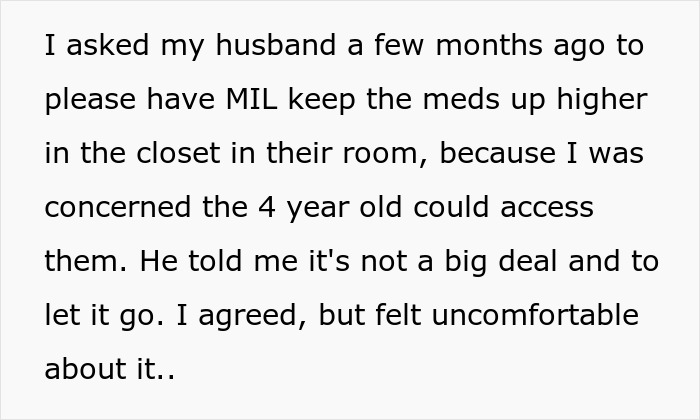 DIL Wants MIL To Keep Meds Out Of Kid’s Reach, Gets Lectured By Hubs For Always “Getting Her Way”