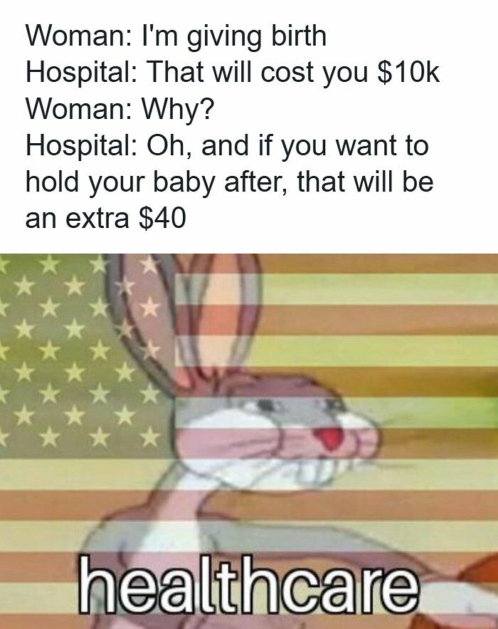 43 Healthcare Memes That You Might Enjoy, Unless You’re From The US