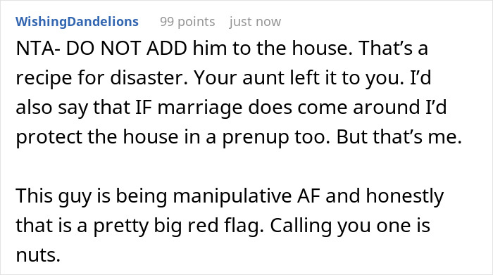 Man With Debt Wants Half Of GF&rsquo;s Inherited House, Gets Cold When She Refuses To Add Him To The Deed