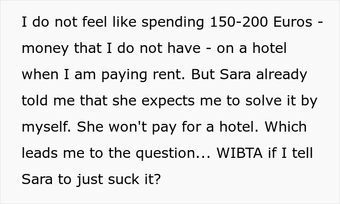 Guy Refuses To Pay For A Hotel Just To Help His Roommate Lie To Her Conservative Family