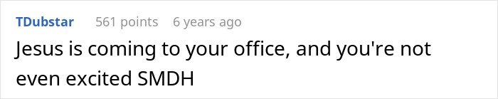 Coworker Won’t Stop Preaching About Jesus During Meetings, Employee Wonders If HR Can Handle Holy Drama Coworker Won’t Stop Preaching About Jesus During Meetings, Employee Wonders If HR Can Handle Holy Drama