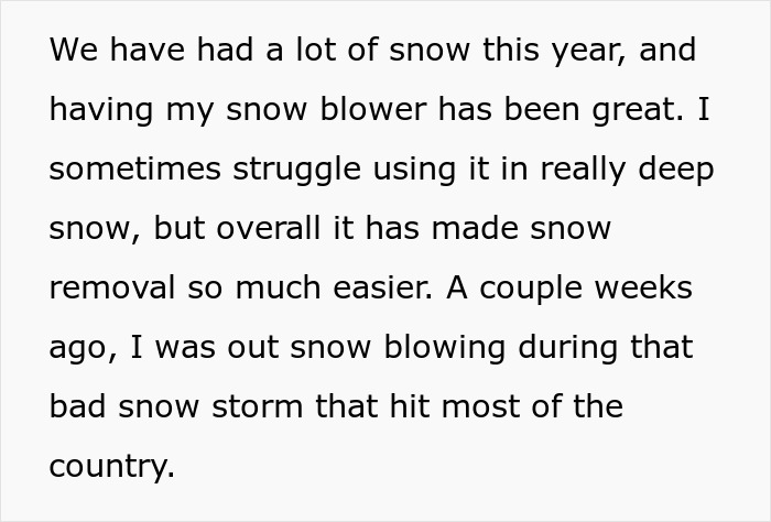Woman Refuses To Lend Her New Snow Blower To A Neighbor She Never Met Before, Gets Called Ridiculous