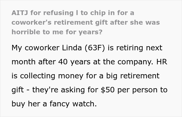 Woman Refuses To Contribute $50 To A Coworker’s Retirement Gift After She Made Her Life Miserable Woman Refuses To Contribute $50 To A Coworker’s Retirement Gift After She Made Her Life Miserable