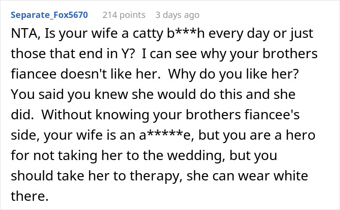 Husband Leaves Wife Behind After She Reveals What She’s Planning To Wear To Brother’s Wedding Husband Leaves Wife Behind After She Reveals What She’s Planning To Wear To Brother’s Wedding