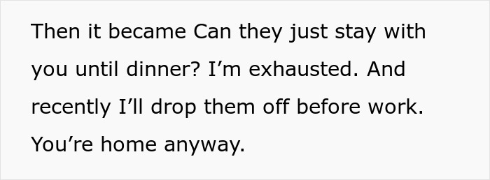 Entitled Mom Wants Childfree Bestie To Babysit For Free And Feed Her Kids Each Time, Bestie Refuses