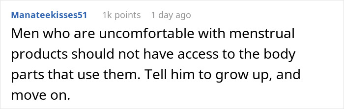 Guy Leaves Girlfriend’s Apartment Upset, She Later Finds Out It’s Because Of Period Products Guy Leaves Girlfriend’s Apartment Upset, She Later Finds Out It’s Because Of Period Products