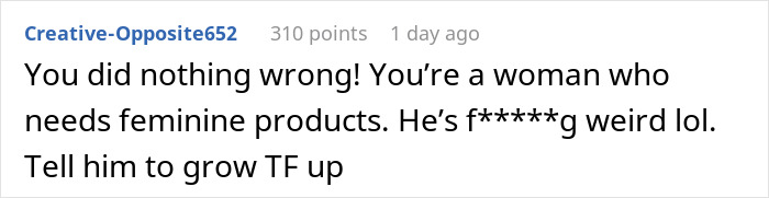 Guy Leaves Girlfriend’s Apartment Upset, She Later Finds Out It’s Because Of Period Products Guy Leaves Girlfriend’s Apartment Upset, She Later Finds Out It’s Because Of Period Products