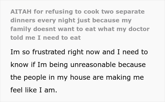Family Demands Woman Make Separate Meals For Them: “Don’t Want To Eat What My Doctor Told Me” Family Demands Woman Make Separate Meals For Them: “Don’t Want To Eat What My Doctor Told Me”