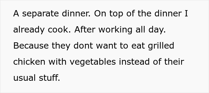 Family Demands Woman Make Separate Meals For Them: “Don’t Want To Eat What My Doctor Told Me” Family Demands Woman Make Separate Meals For Them: “Don’t Want To Eat What My Doctor Told Me”
