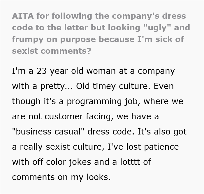 Woman Is Told Her Frumpy Clothes Aren&rsquo;t &ldquo;Professional,&rdquo; Reveals It’s Her Only Shield From Harassment