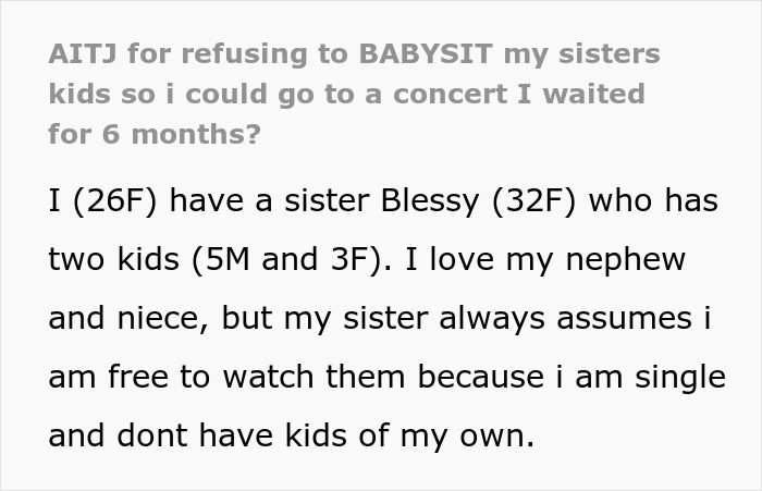 Woman Goes To Concert Instead Of Babysitting Sister’s Kids, Gets Accused Of Being Selfish