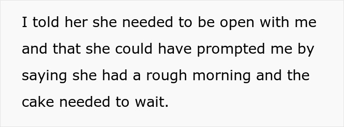 Ungrateful Wife Bins Husband&rsquo;s Cake Gift Because Of A “Bad Mood,” He&rsquo;s Livid Over A Lack Of Apology