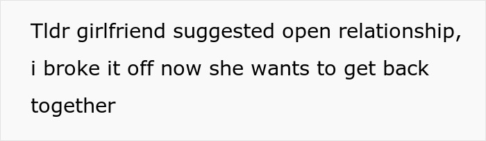 Woman Suggests An Open Relationship, Guy Immediately Breaks Up With Her: “Crying To Take Her Back”