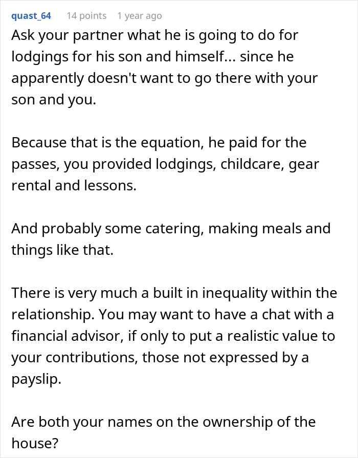 Woman Panics After Partner Who Makes 5x Her Salary Leaves Her Son Without A Ski Pass Woman Panics After Partner Who Makes 5x Her Salary Leaves Her Son Without A Ski Pass