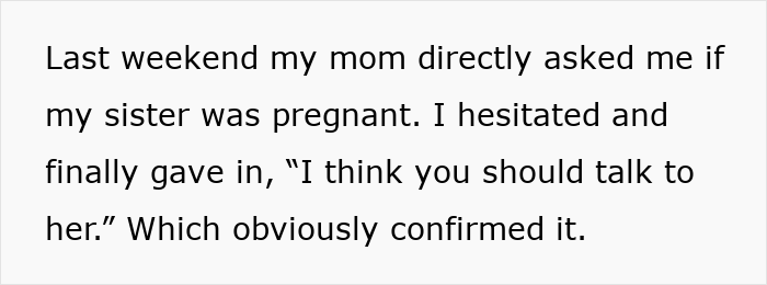 Woman Can’t Keep Her Sister’s Secret Anymore, Breaks Down After Mom Asks Her Directly Woman Can’t Keep Her Sister’s Secret Anymore, Breaks Down After Mom Asks Her Directly