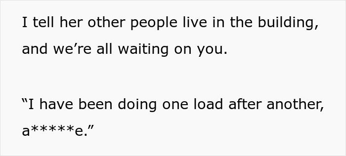 Neighbor Leaves A Salty Note After Getting Called Out For Holding Up The Entire Building&rsquo;s Laundry
