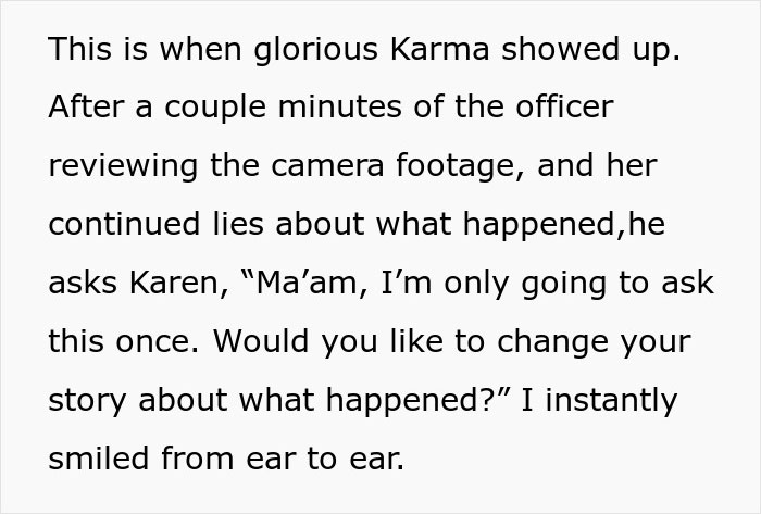 &ldquo;Karma Showed Up&rdquo;: A Karen Lies About A Man Attacking Her, Until The Cops View The Security Footage