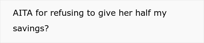 &ldquo;Struggling&rdquo; Mom Sees 19YO Daughter’s $4K Savings And Demands Half, Mad As She Won’t Hand It Over