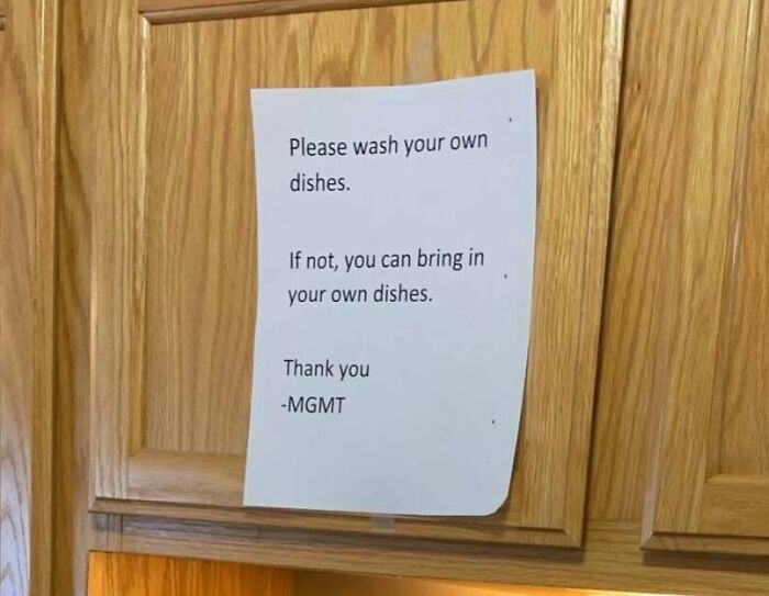 45 Office Signs And Notes That Somehow Made Work Even Worse 45 Office Signs And Notes That Somehow Made Work Even Worse