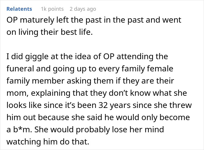 Woman Suddenly Wants To Reconcile With Son She Kicked Out 32 Years Ago, He Figures Out Why Woman Suddenly Wants To Reconcile With Son She Kicked Out 32 Years Ago, He Figures Out Why